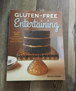 Gluten-Free Entertaining