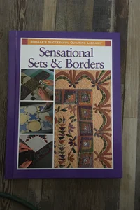 Sensational Sets and Borders
