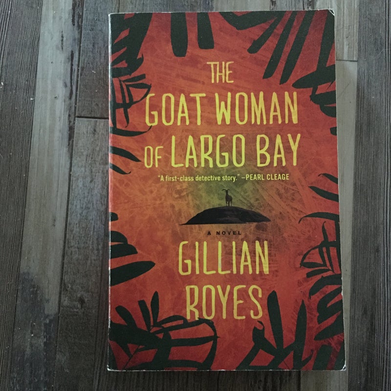 The Goat Woman of Largo Bay