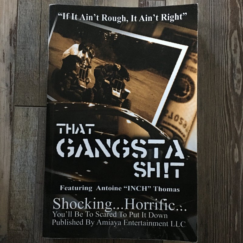 That Gangsta Sh!t
