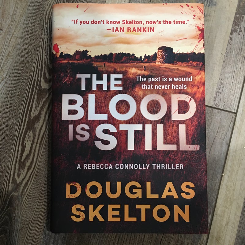 The Blood Is Still