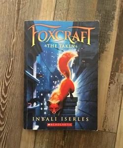 Foxcraft: The Taken