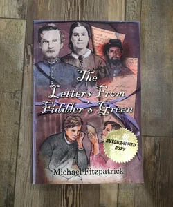 Autographed Copy —The Letters from Fiddler's Green 
