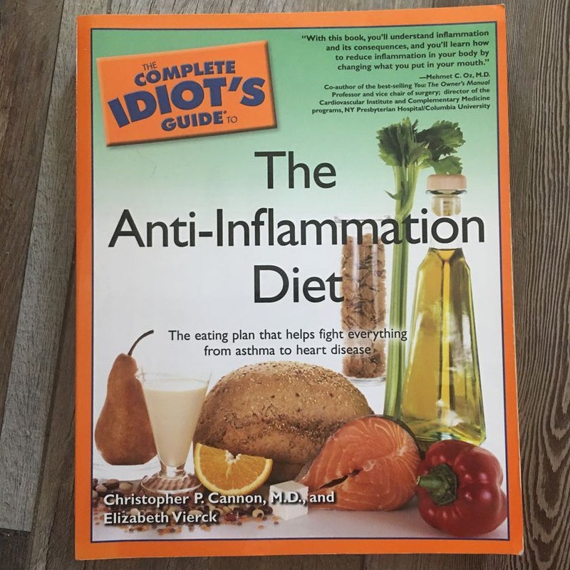 Complete Idiot's Guide to the Anti-Inflammation Diet