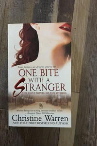 One Bite with a Stranger