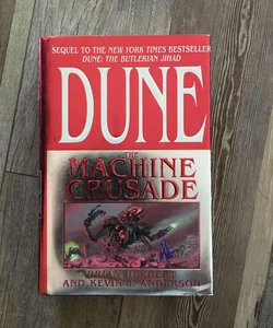 Dune: Machine Crusade (First Edition)