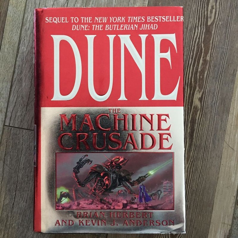 Dune: Machine Crusade (First Edition)