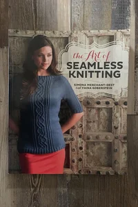 Art of Seamless Knitting