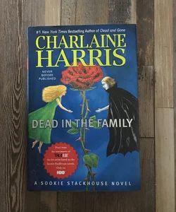 Dead in the Family (First Edition)