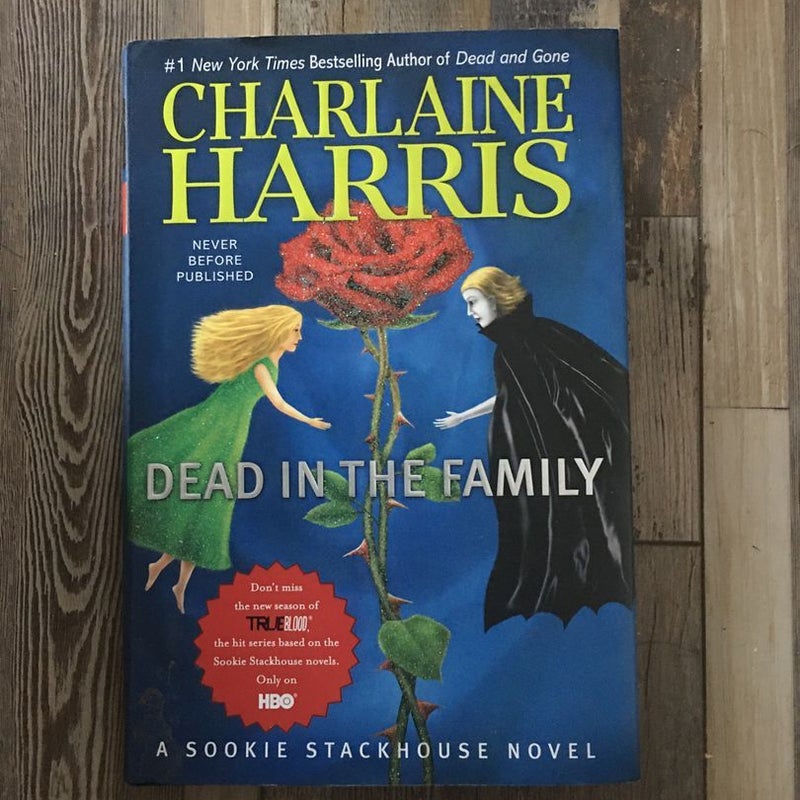 Dead in the Family (First Edition)