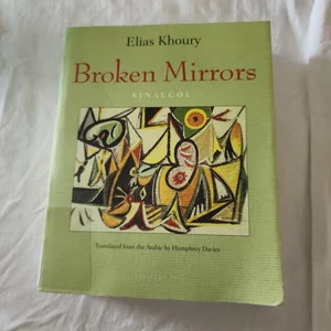 Broken Mirrors