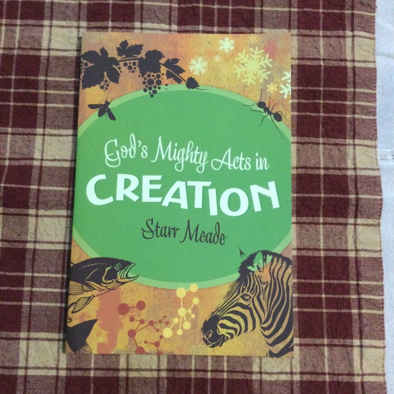 God's Mighty Acts in Creation