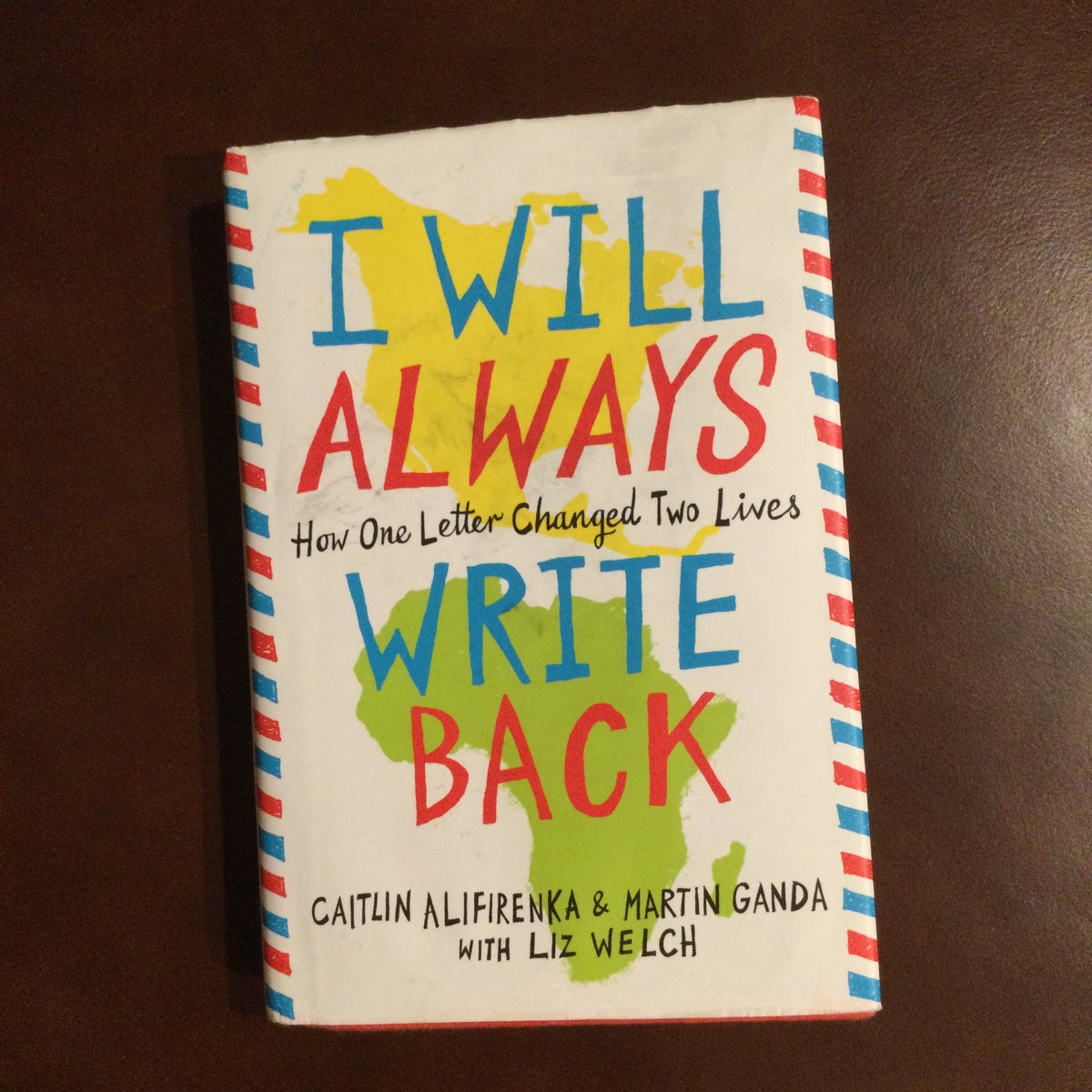 I Will Always Write Back