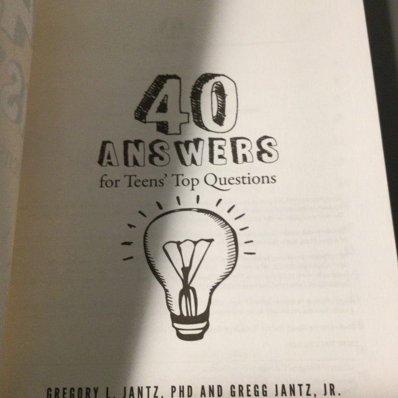 40 Answers for Teens' Top Questions