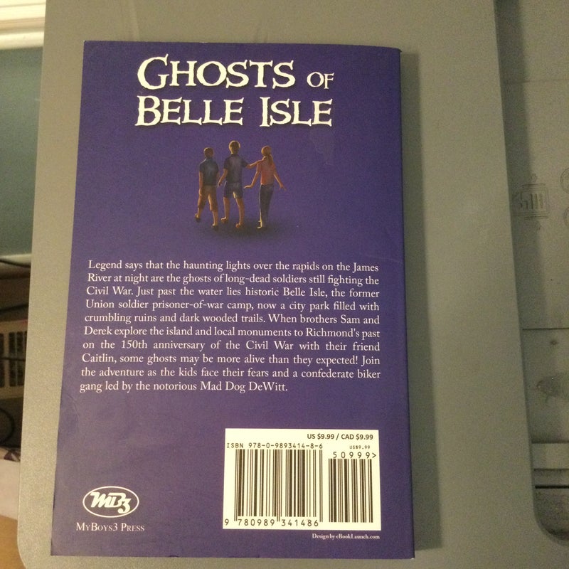 Ghosts of Belle Isle