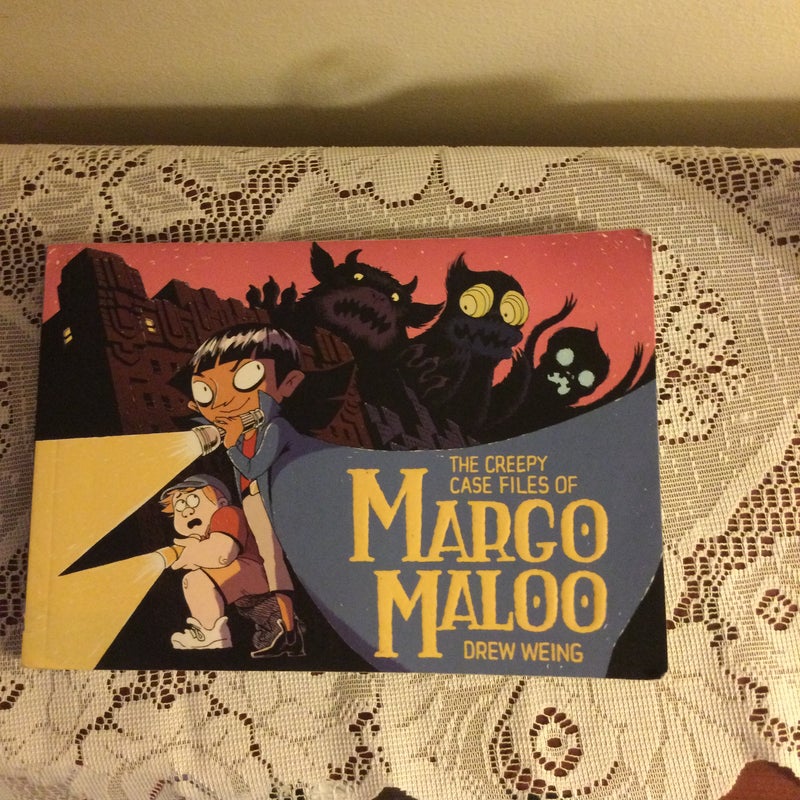 The Creepy Case Files of Margo Maloo