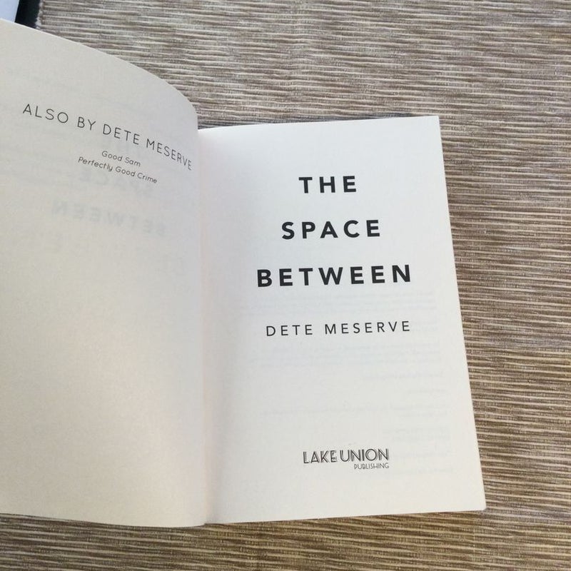 The Space Between