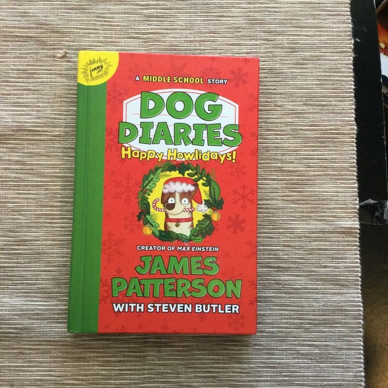 Dog Diaries: Happy Howlidays