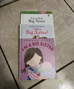 I Am a Big Sister!