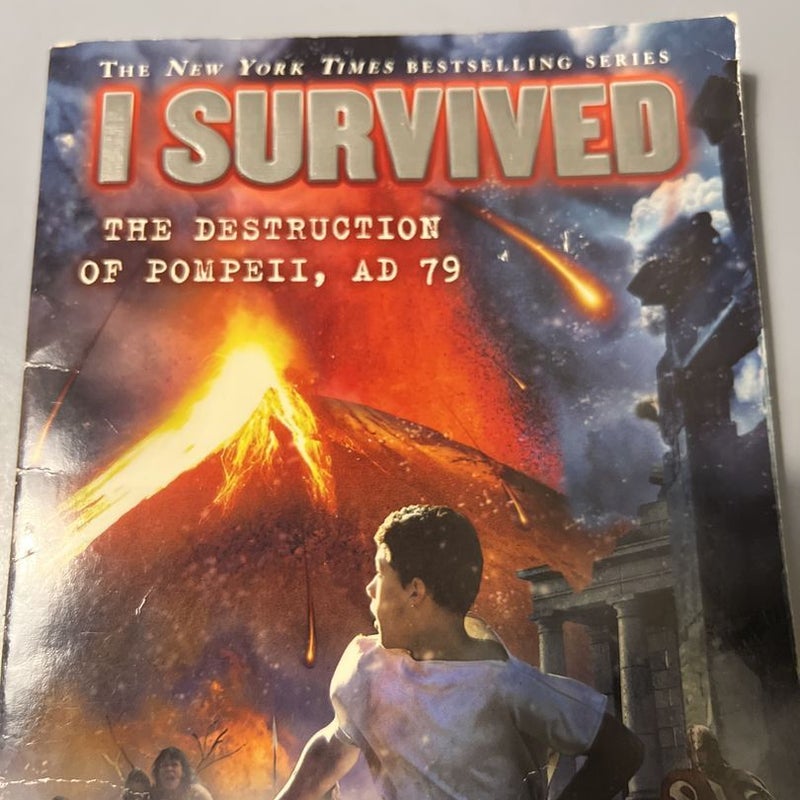 I Survived the Destruction of Pompeii, 79 A. D.