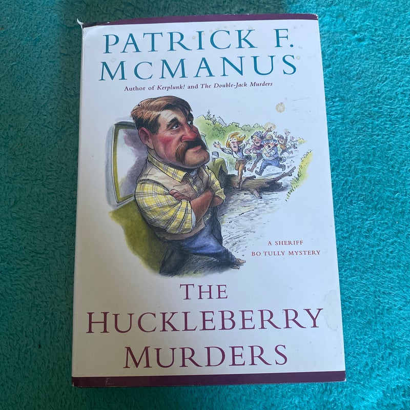 The Huckleberry Murders