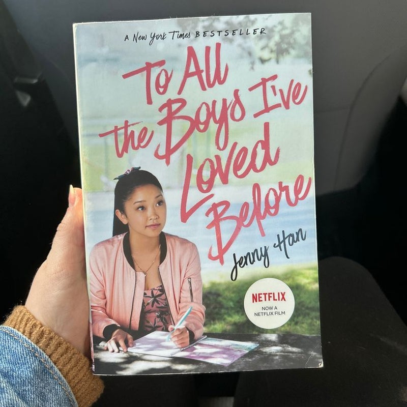To All the Boys I've Loved Before  