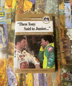 "Then Tony Said to Junior... "w/bookmark 