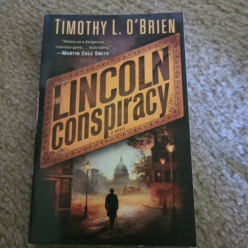 The Lincoln Conspiracy