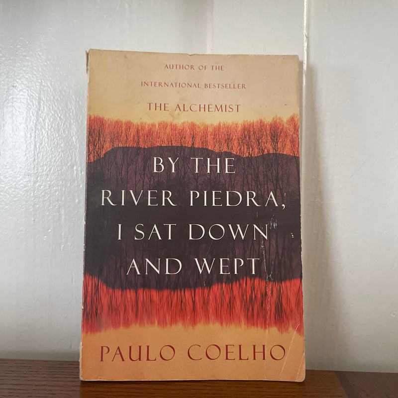 By the River Piedra I Sat down and Wept