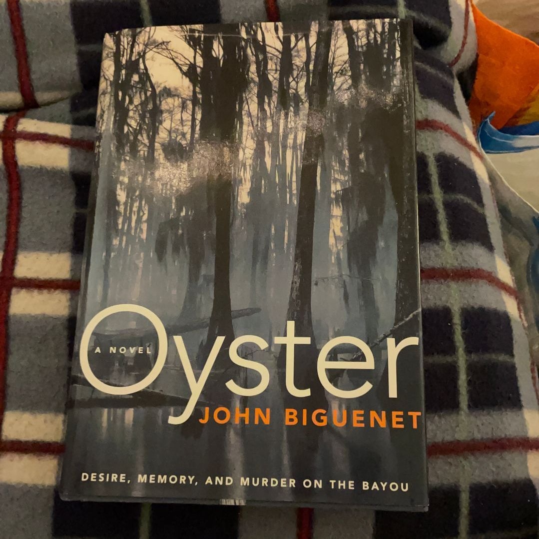Oyster by John Hardcover Pangobooks