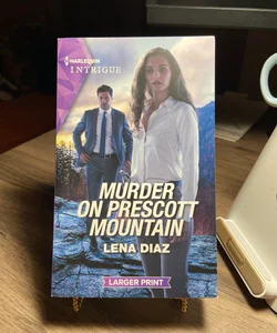 Murder on Prescott Mountain 
