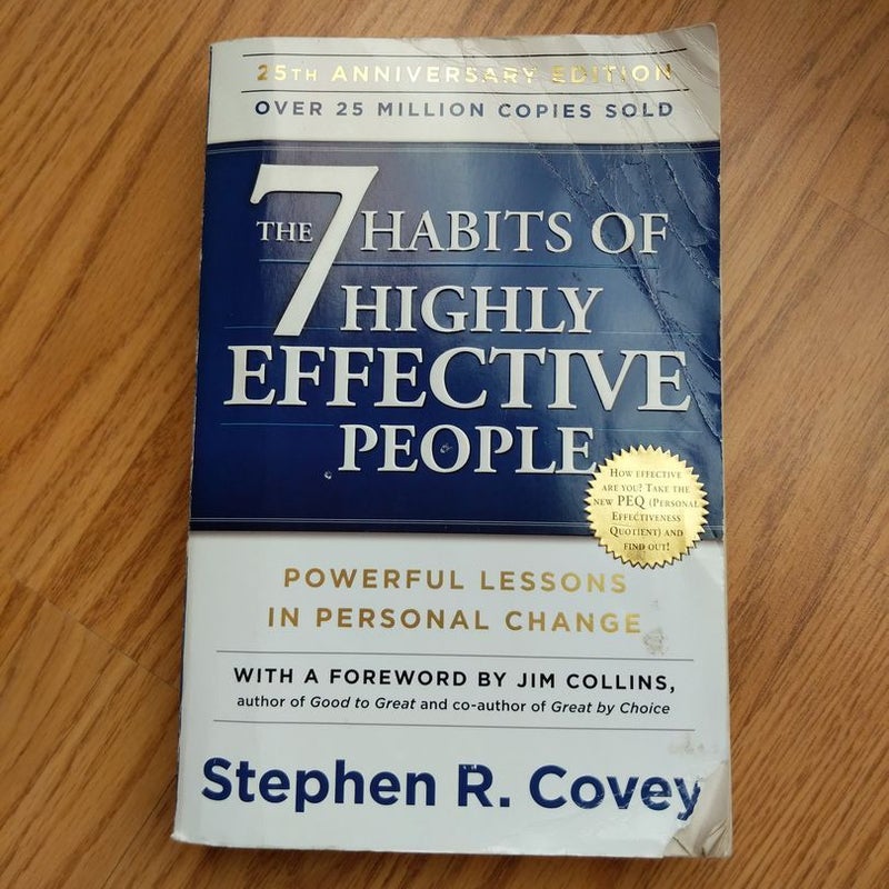 The 7 Habits of Highly Effective People