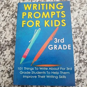 Writing Prompts for Kids 3rd Grade