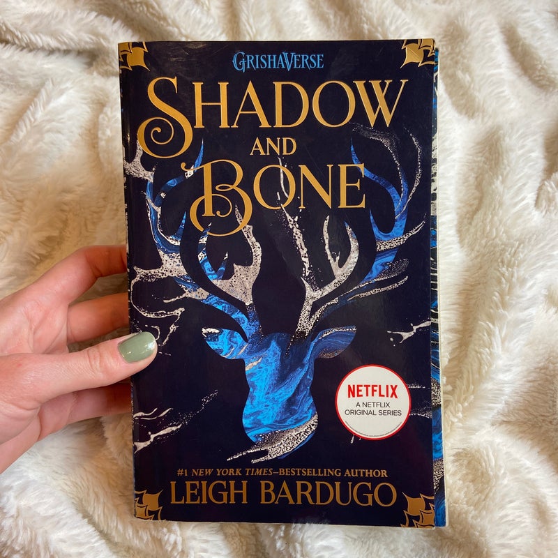 Shadow and Bone