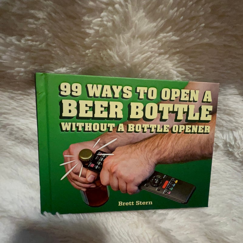 99 Ways to Open a Beer Bottle Without a Bottle Opener