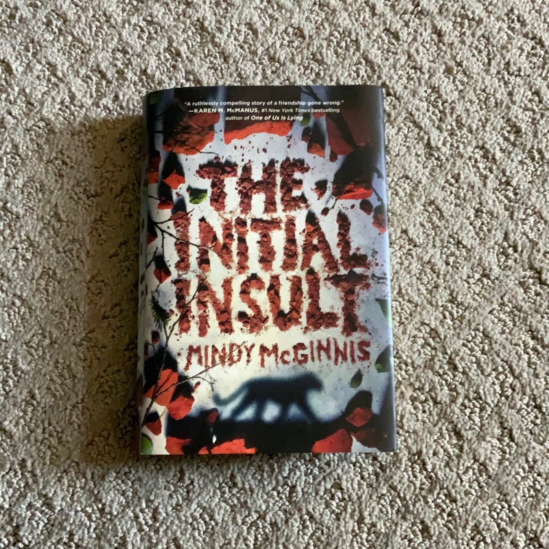 The Initial Insult (First Edition)