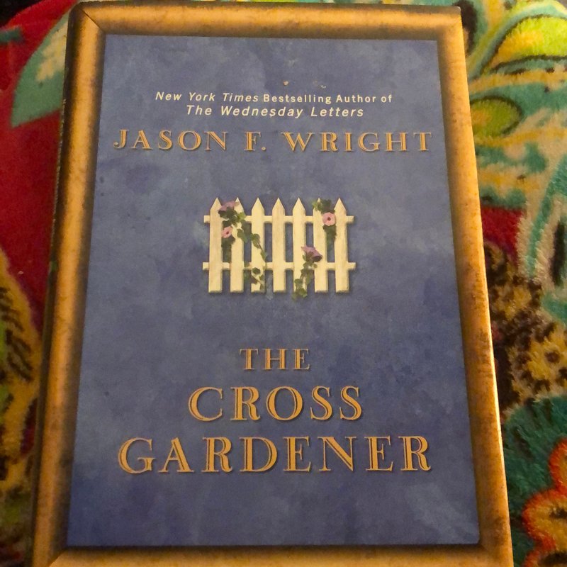 The Cross Gardener