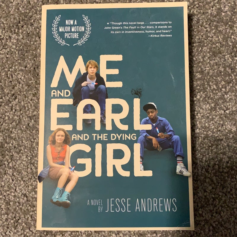 Me and Earl and the Dying Girl