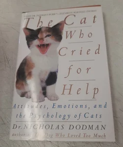 The Cat Who Cried for Help