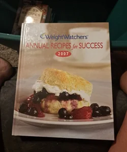 Weight Watchers Annual Recipes for Success 2007
