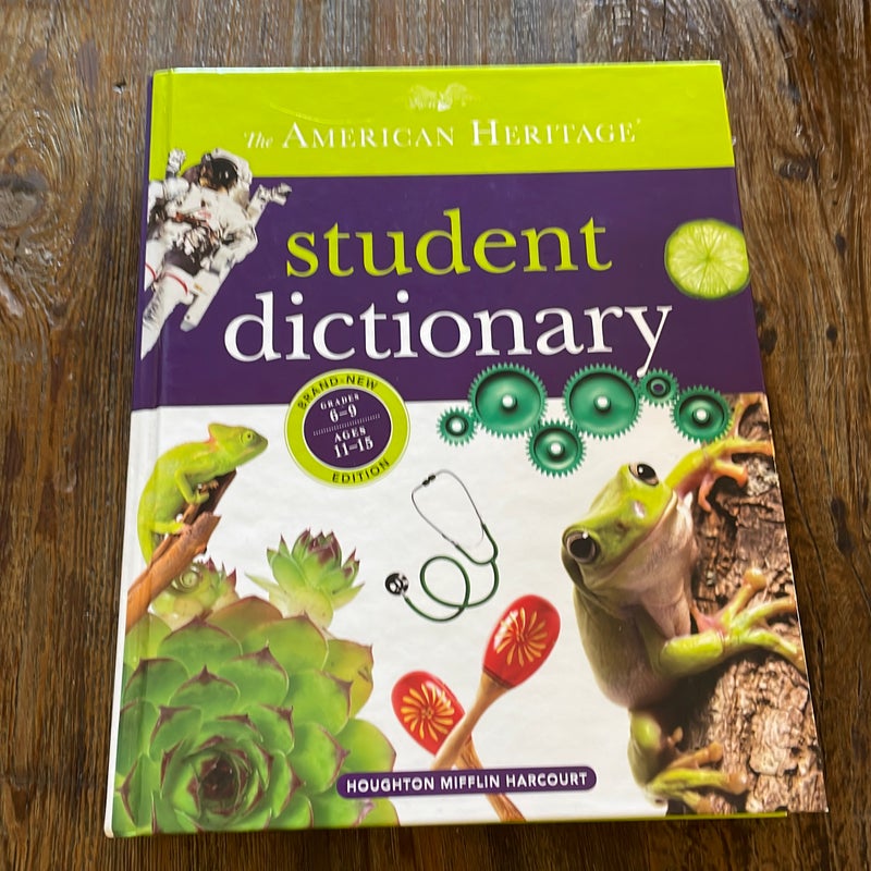 The American Heritage Student Dictionary