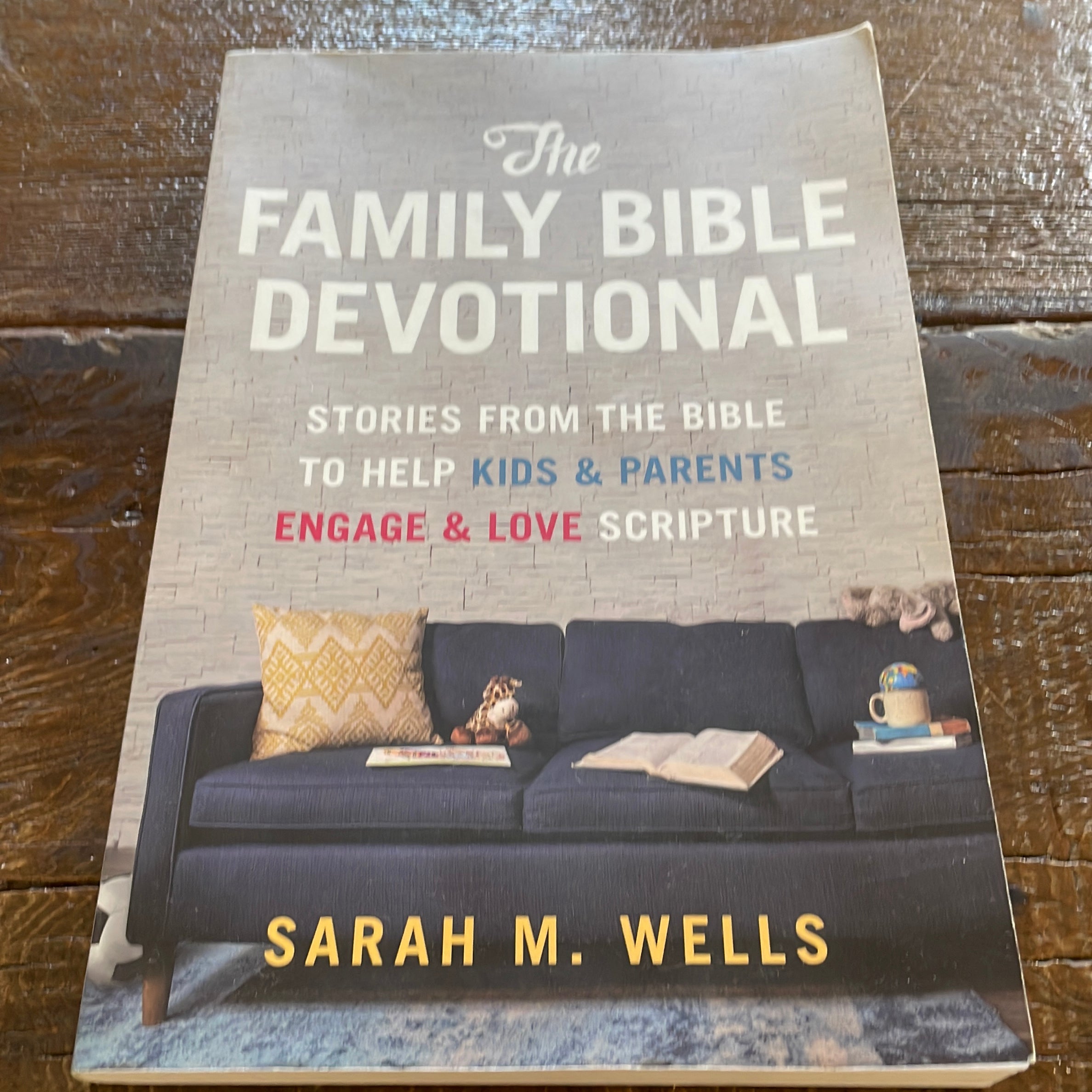 The Family Bible Devotional