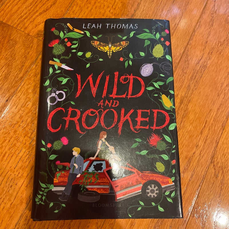 Wild and Crooked