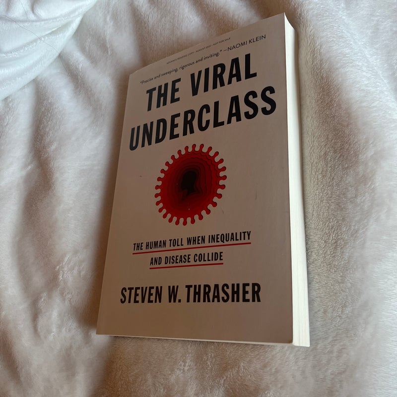 The Viral Underclass