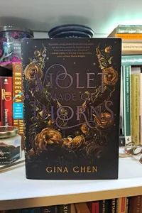 Violet Made Of Thorns (B&N Edition)