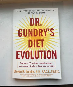 Dr. Gundry's Diet Evolution