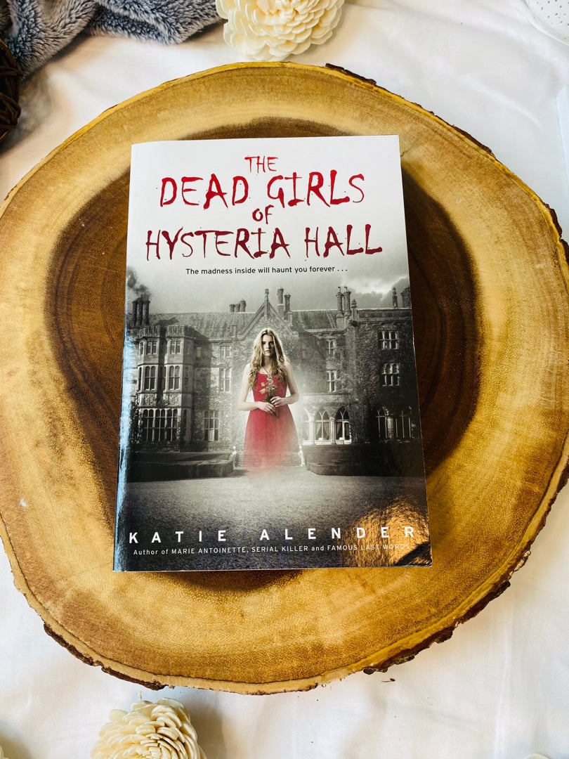 The Dead Girls of Hysteria Hall