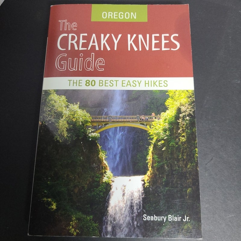 The Creaky Knees Guide Oregon