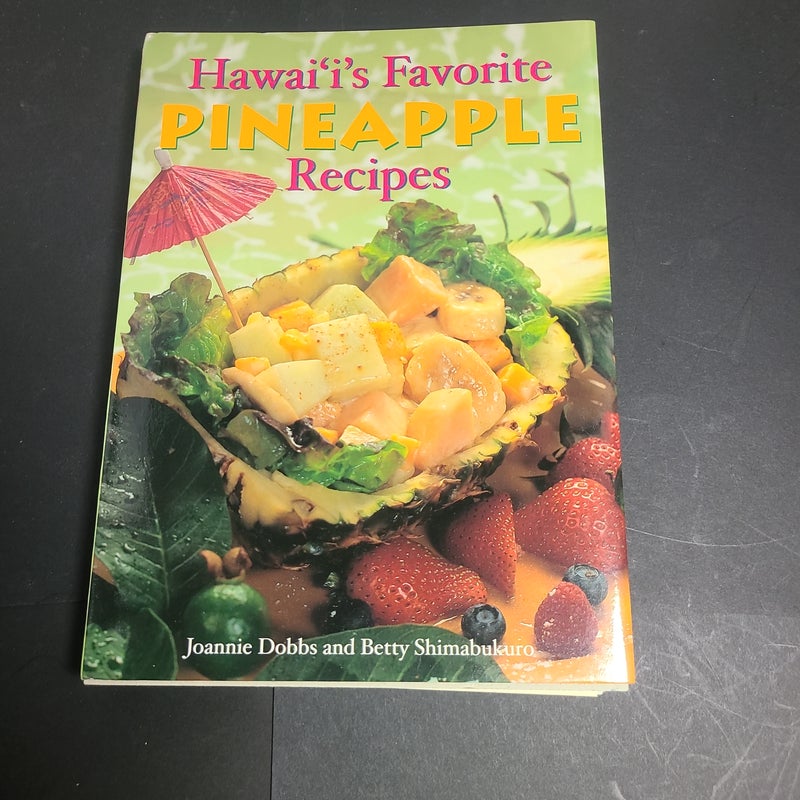 Hawaii's Favorite Pineapple Recipes