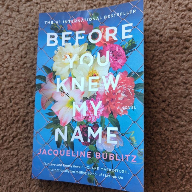 Before You Knew My Name